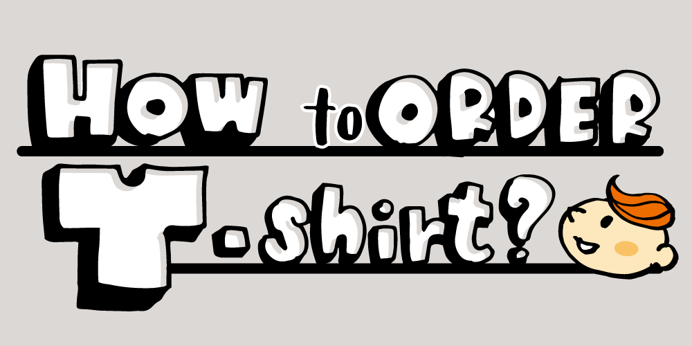 How to order T-shirts?